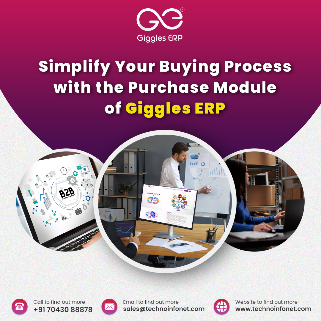 Simplify Your Buying Process with the Purchase Module of Giggles ERP